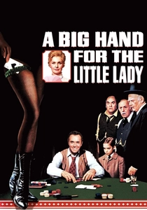 A Big Hand for the Little Lady (1966)