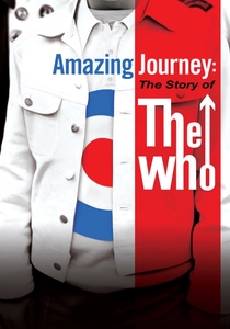 Amazing Journey: The Story of The Who (2007)