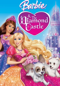 Barbie and the Diamond Castle (2008)