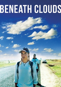 Beneath Clouds (2002)