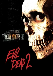 "Evil Dead II" (1987)