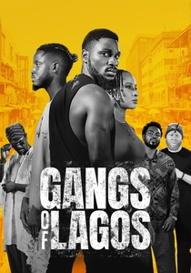 Gangs of Lagos (2023)