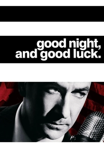 "Good Night, and Good Luck" (2005)