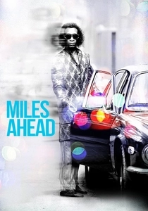 "Miles Ahead" (2015)