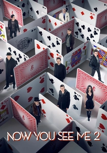 Now You See Me 2 (2016)