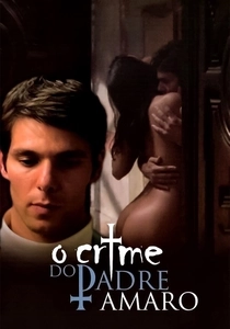 "O Crime do Padre Amaro" (2005)