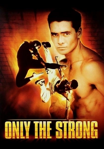 Only the Strong (1993)