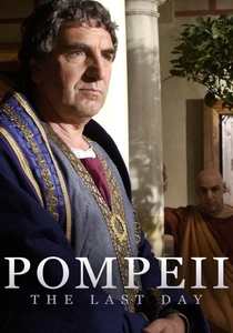 Pompeje: Ostatnie Dni (2003)