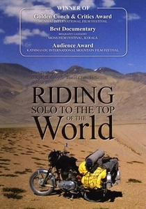 "Riding Solo to the Top of the World" (2006)