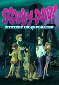 Scooby-Doo! Mystery Incorporated (2010)