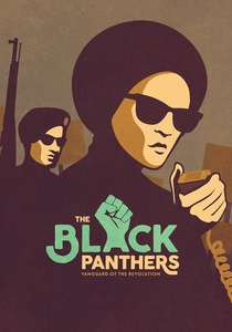 "The Black Panthers: Vanguard of the Revolution" (2015)
