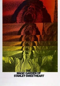 "The Magic Garden of Stanley Sweetheart" (1970)