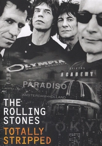 The Rolling Stones: Totally Stripped (1995)