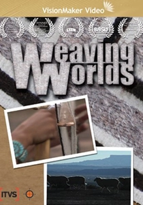 Weaving Worlds (2008)