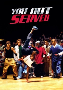 You Got Served (2004)
