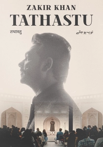 Zakir Khan: Tathastu (2022)
