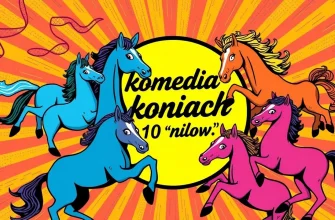 Najlepsze komedie o koniach
