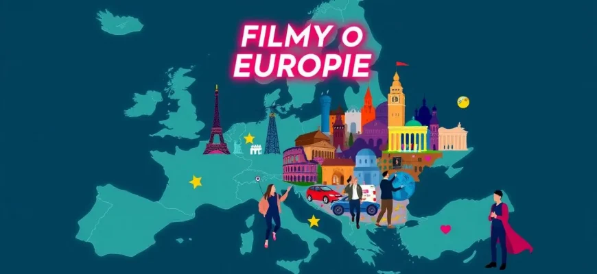 Filmy o Europie - Podróż przez kino