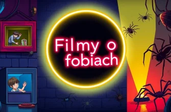 Najlepsze Filmy o Fobiach