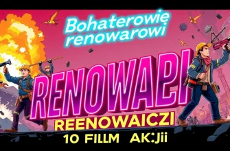 Bohaterowie renowacji: 10 filmów akcji, które musisz zobaczyć