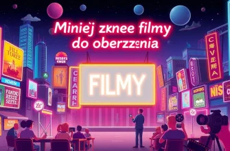 Mniej znane filmy, które warto obejrzeć