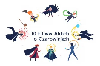 Najlepsze Filmy Akcji o Czarownikach