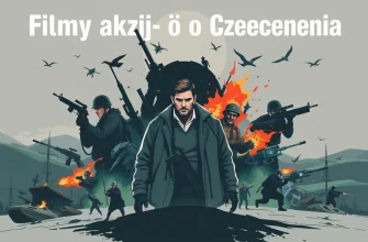 Najlepsze filmy akcji o Czeczenii