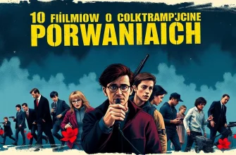 Kryminalne Filmy o Porwaniach