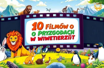 Najlepsze Filmy o Przygodach w Świecie Zwierząt