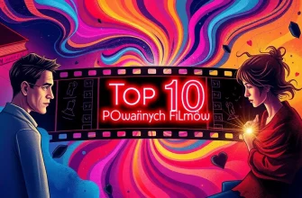 Lista Najlepszych Poważnych Filmów