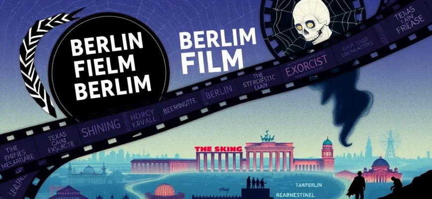 Najlepsze Filmy Użasów z Berlinale