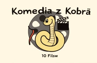 Komedia z Kobrą - Najlepsze Filmy